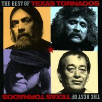 Texas Tornados - Best Of Texas Tornados